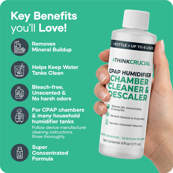 Think Crucial 6x Uses CPAP Cleaner & Descaler for Humidifier Chambers – Super Concentrated Cleaning Descaling Solution for CPAP Water Tanks – Unscented – 6 oz