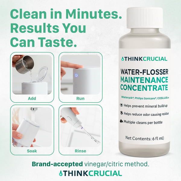 Up to 36 Cleans Think Crucial Water Flosser Cleaner & Descaler Rinse 6oz Super Concentrate - Compatible with All Waterpik Models (WP-660/662, WP-580, WP-560, WP-100) & Philips Sonicare 3000 & More